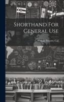 Shorthand For General Use