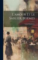 L'amour Et Le Sablier, Poëmes