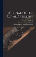 Journal Of The Royal Artillery; Volume 20
