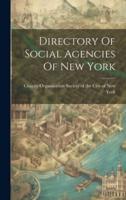 Directory Of Social Agencies Of New York