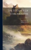 The History Of Stirlingshire; Volume 2