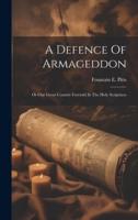 A Defence Of Armageddon