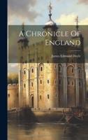A Chronicle Of England