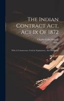 The Indian Contract Act, Act Ix Of 1872