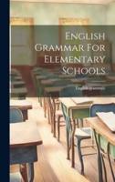 English Grammar For Elementary Schools