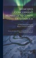 Memoires Concernant Monsieur Le Comte De Stenbock