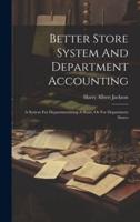 Better Store System And Department Accounting