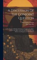 A Discussion Of The Conjoint Question