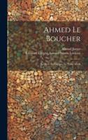 Ahmed Le Boucher