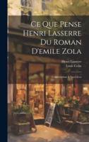 Ce Que Pense Henri Lasserre Du Roman D'emile Zola