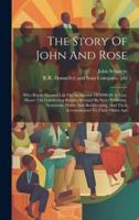 The Story Of John And Rose