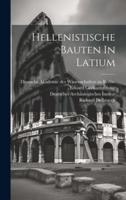 Hellenistische Bauten In Latium