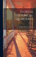 Florida Historical Quarterly; Volume 2
