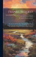 Franks Bequest