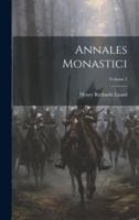 Annales Monastici; Volume 1