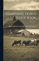 Hampshire Down Flock Book; Volume 10