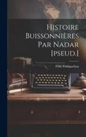 Histoire Buissonnières Par Nadar [Pseud.]