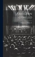 A Modern Othello