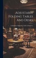 Adjustable Folding Tables And Desks