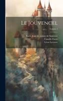 Le Jouvencel; Volume 2