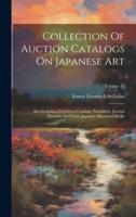 Collection Of Auction Catalogs On Japanese Art