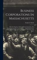 Business Corporations In Massachusetts
