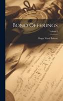 Bond Offerings; Volume 8