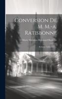 Conversion De M. M.-A. Ratisbonne