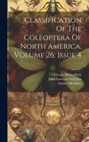 Classification Of The Coleoptera Of North America, Volume 26, Issue 4