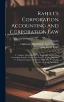 Rahill's Corporation Accounting And Corporation Law