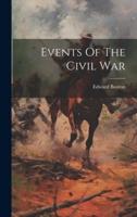 Events Of The Civil War