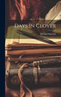Days In Clover