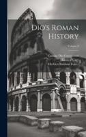 Dio's Roman History; Volume 3