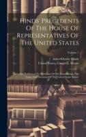 Hinds' Precedents Of The House Of Representatives Of The United States