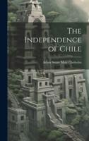 The Independence of Chile