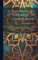 Cours Pratique Et Théorique De Langue Arabe