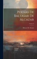 Poesías De Baltasar De Alcazar; Volume 8