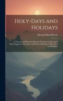 Holy-Days and Holidays