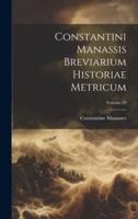 Constantini Manassis Breviarium Historiae Metricum; Volume 29