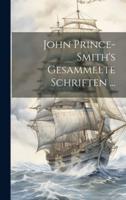 John Prince-Smith's Gesammelte Schriften ...