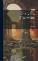 Oeuvres D'homère; Volume 1