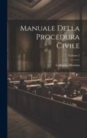Manuale Della Procedura Civile; Volume 2