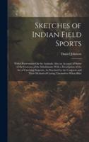 Sketches of Indian Field Sports
