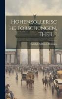 Hohenzollerische Forschungen, THEIL I