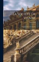 La Société De Vienne