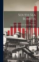 South-Sea Bubbles