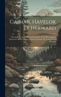 Gaimar, Havelok Et Herward