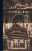 The Cherry Girl