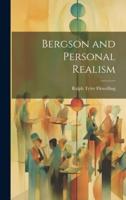 Bergson and Personal Realism