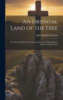 An Oriental Land of the Free